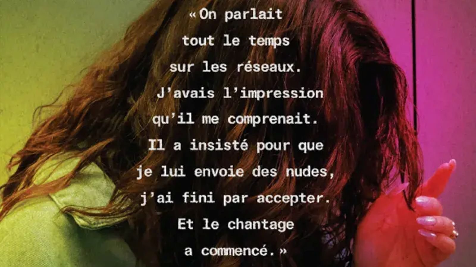 L'auteur d'une sextorsion menace de diffuser des photos ou des vidéos intimes de sa victime pour obtenir de l'argent ou de nouveaux contenus - ©Ministère de la Santé, des Familles, de l’Autonomie et des Personnes handicapées / CIVISE