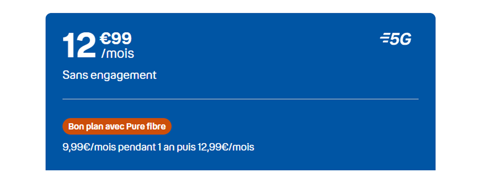 Le forfait B&You 130 Go chute à 9,99 € par mois avec Pure Fibre.