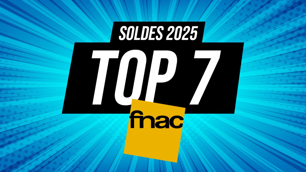 top 7 fnac soldes