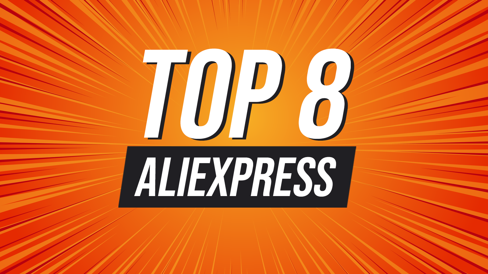 top 8 aliexpress
