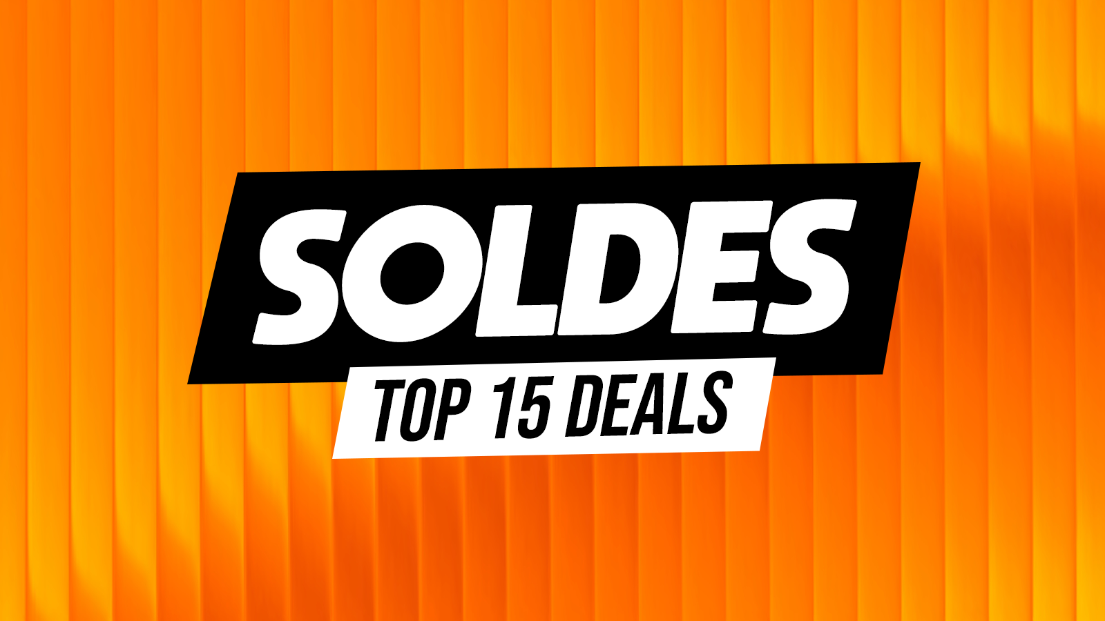 soldes TOP 15