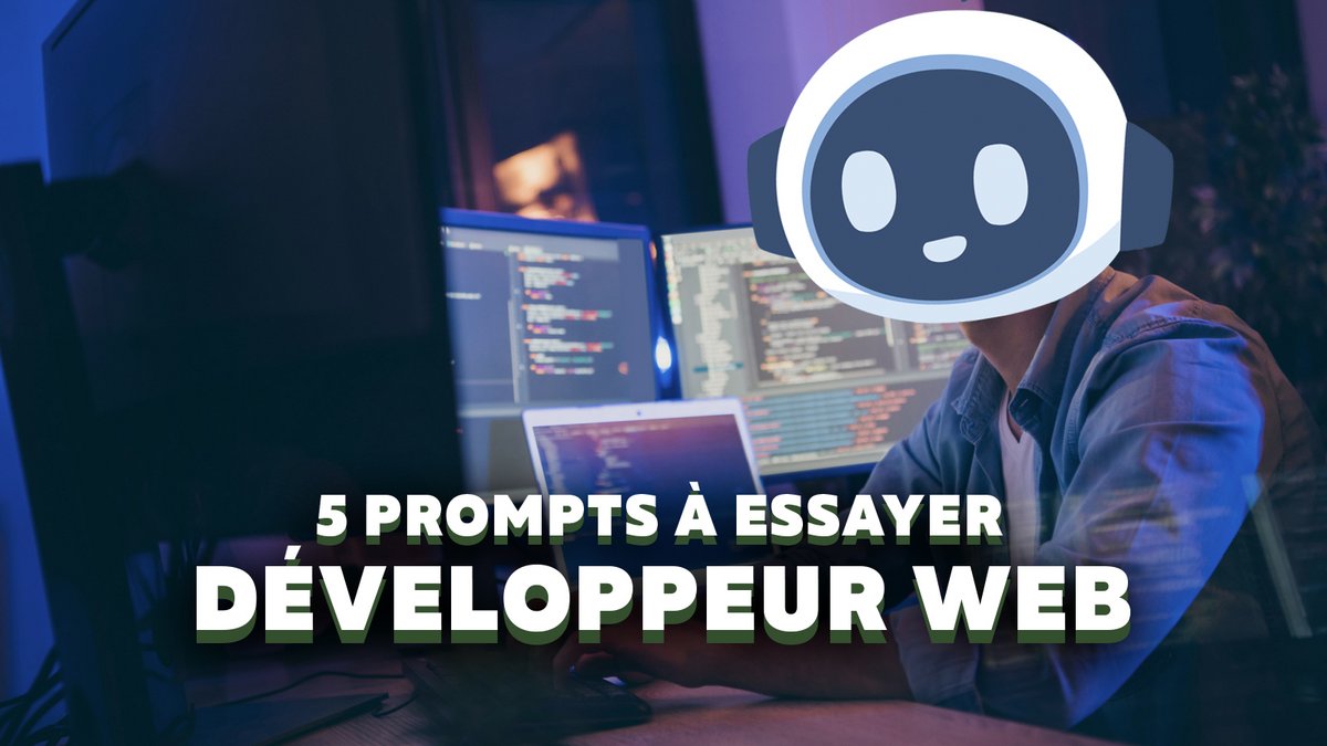 ChatGPT : 5 prompts à essayer pour un développeur web