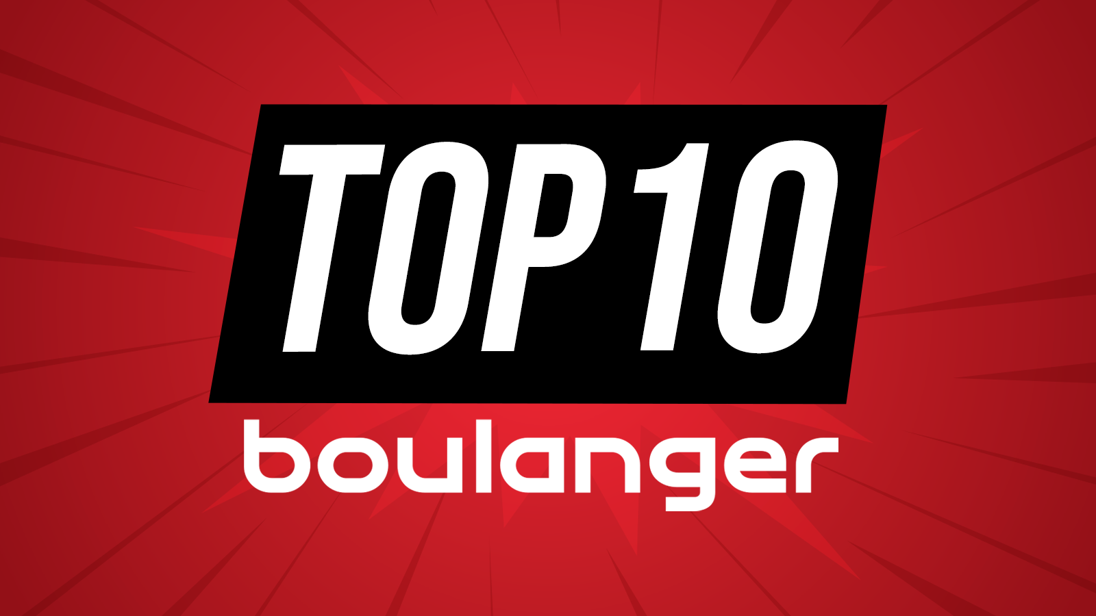 top 10 boulanger