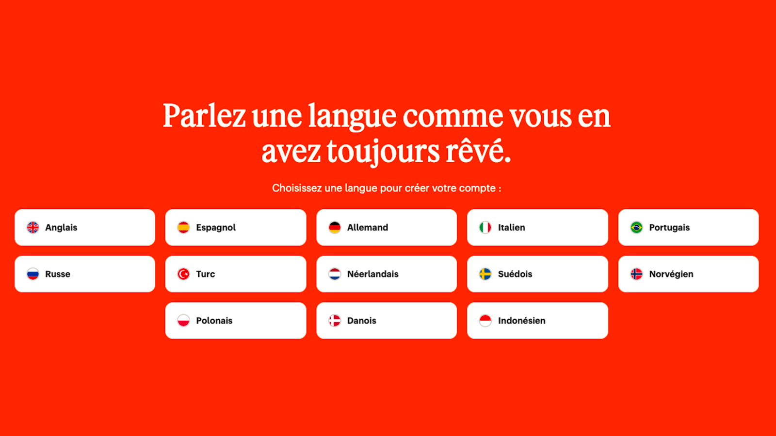 Anglais, Italien, Portugais et même Indonésien, le choix est vaste avec Babbel