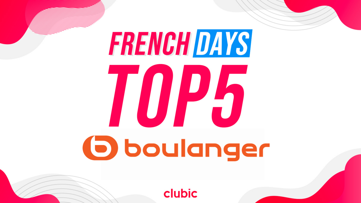 Boulanger frappe fort pour les French Days : TV 65’’, PC gamer et plus à prix cassés © clubic 