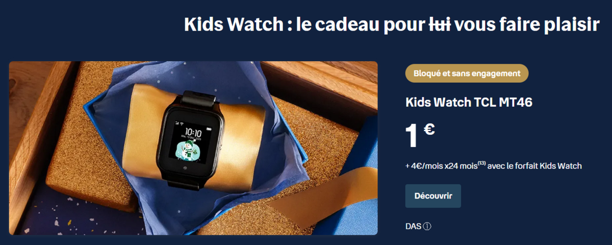 La Kids Watch est à glisser sous le sapin ©Bouygues