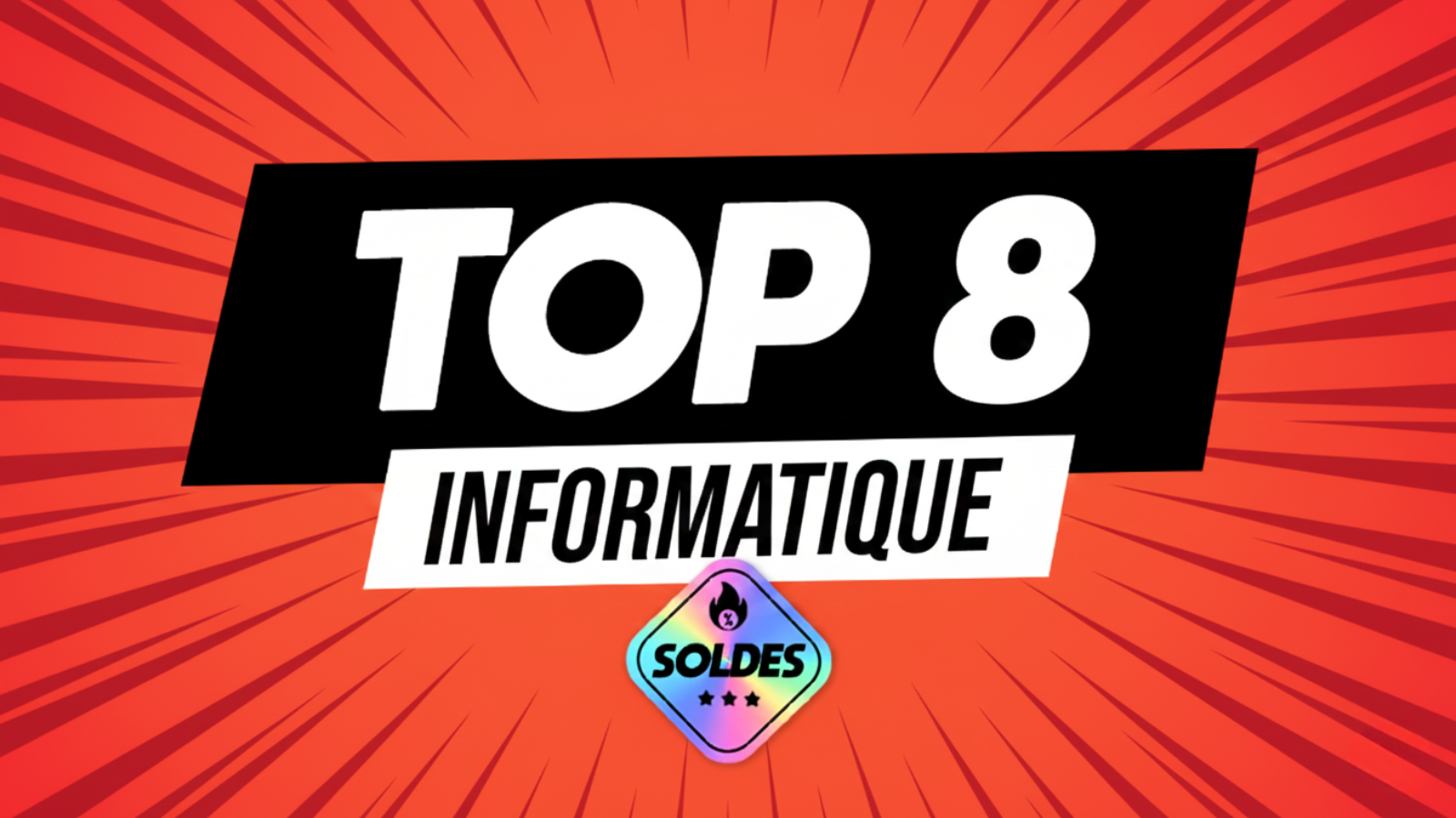 TOP 8 Informatique