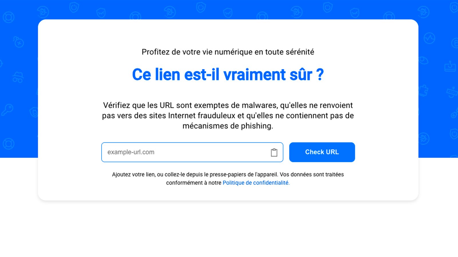 Avec Link Checker, vérifiez les liens qui vous semblent frauduleux ©Bitdefender