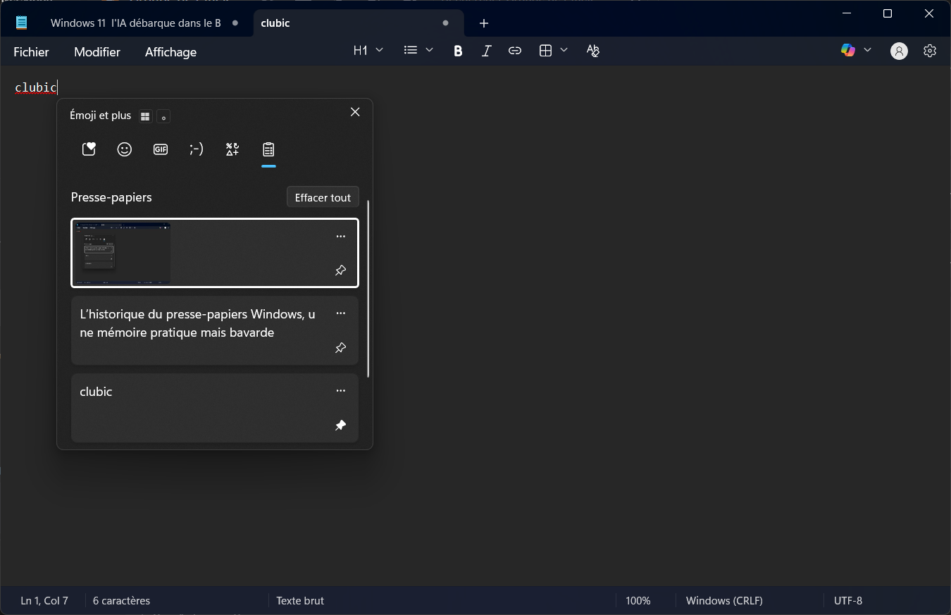 Depuis le raccourci Win + V, vous accédez à l'historique du presse-papiers et pouvez épingler les entrées dont vous avez régulièrement besoin. © Clubic