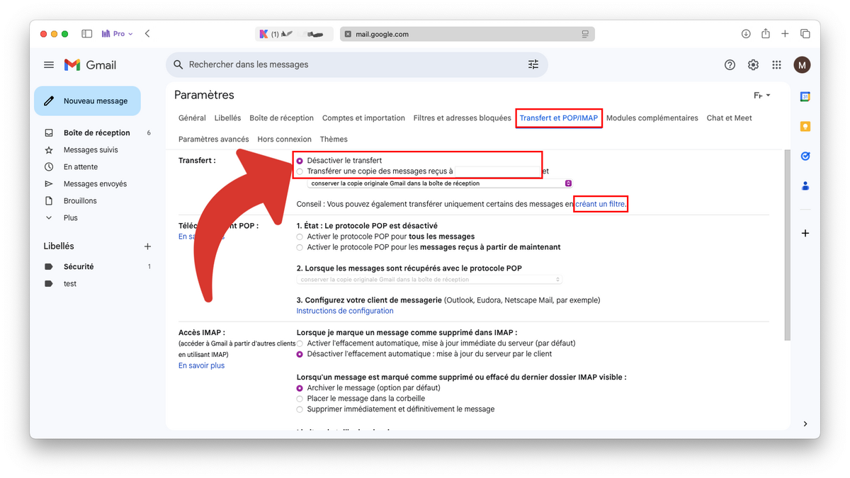 Possibilité de désactiver le transfert, changer d'e-mail ou créer un filtre © Clubic