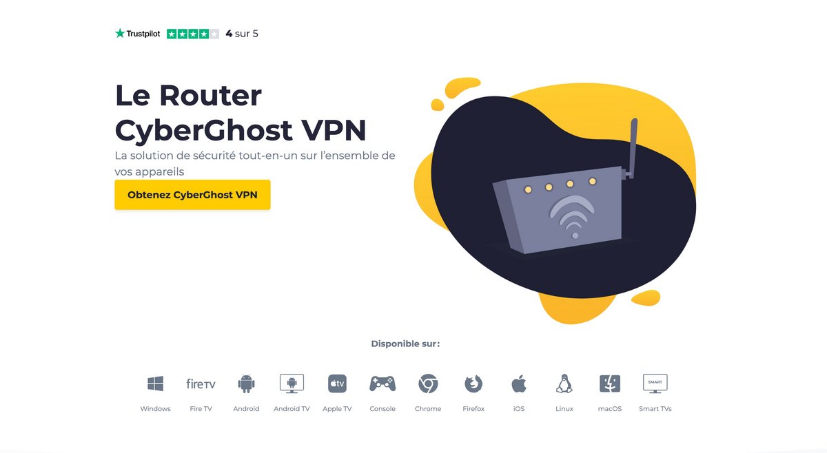 Un VPN qui rend la protection de toute la maison accessible, même aux non-initiés. © Cybergost