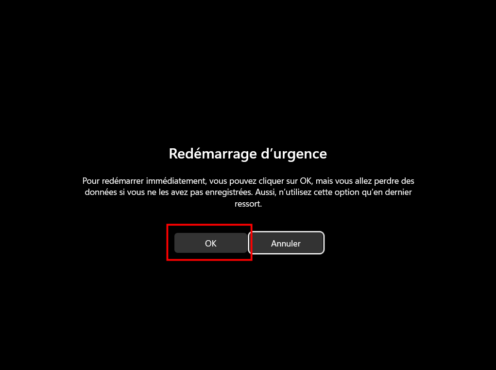 Cliquez sur OK pour exécuter un redémarrage d'urgence, ou sur Annuler si vous changez finalement d'avis. © Clubic