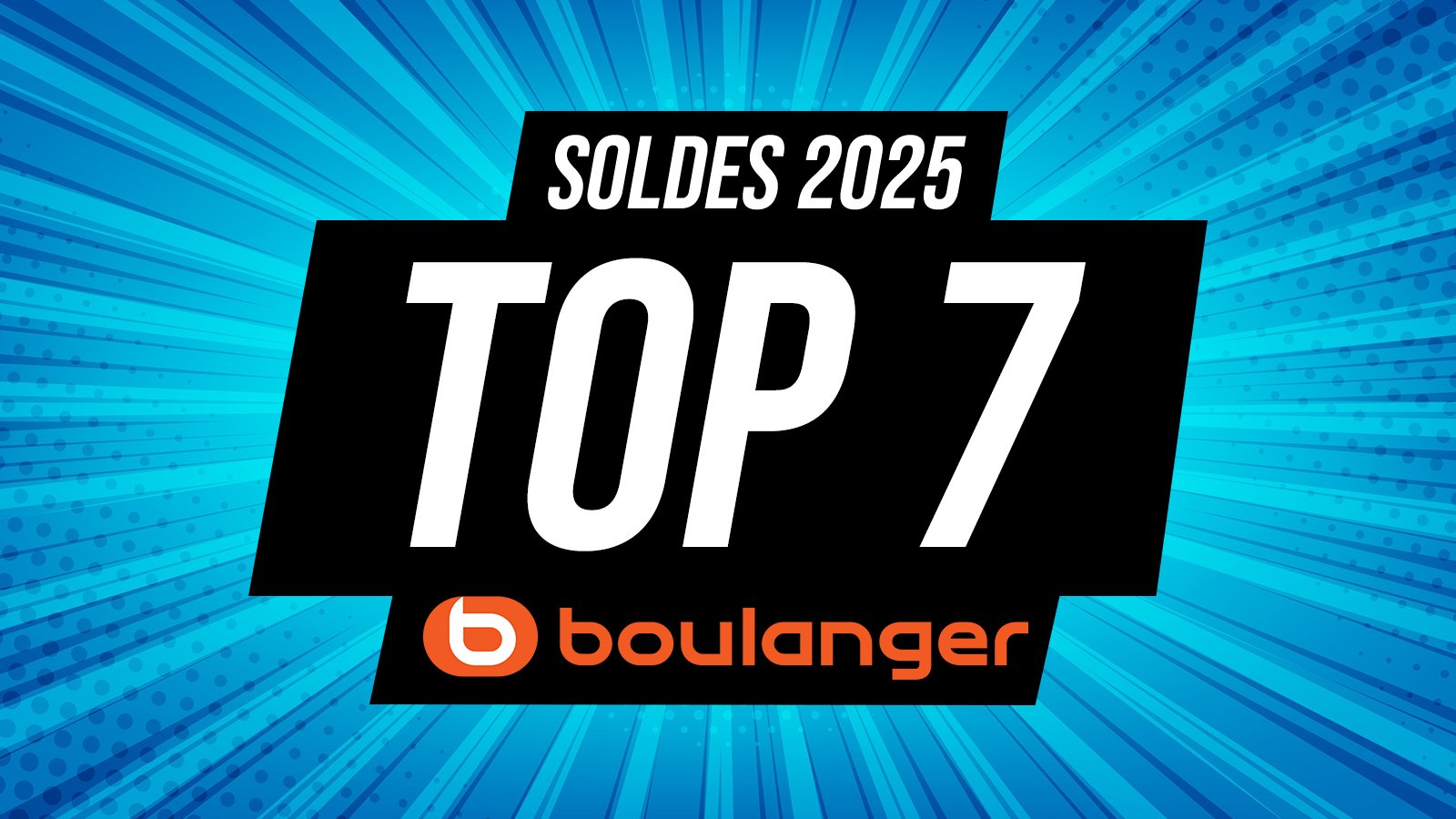 top 7 boulanger