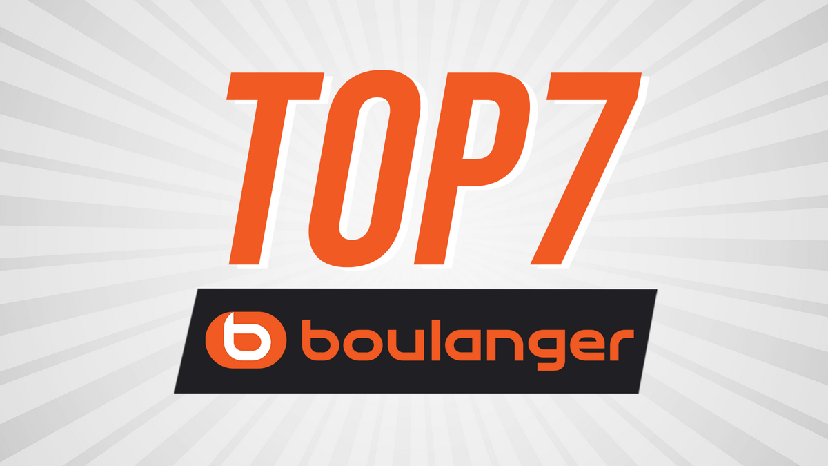 top 7 boulanger