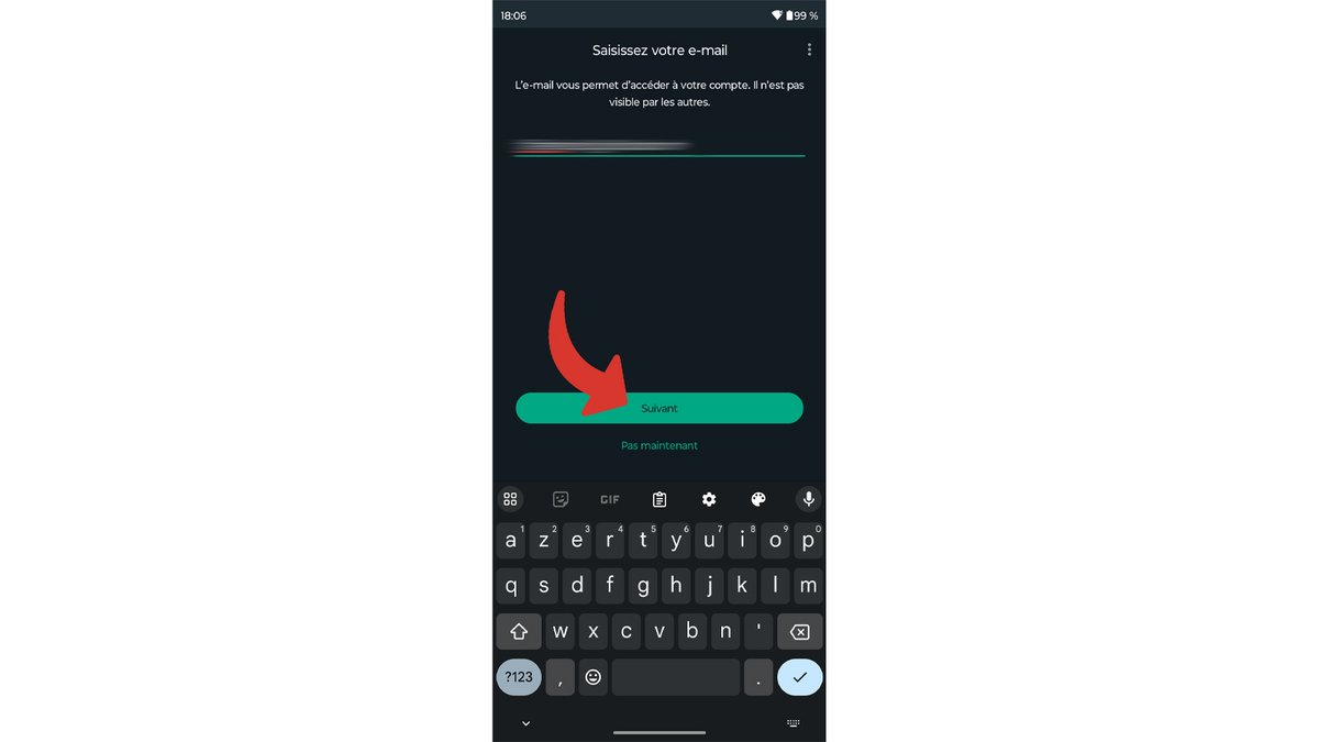 Saisissez votre adresse mail, puis appuyez sur Suivant © Axel Reghis pour Clubic