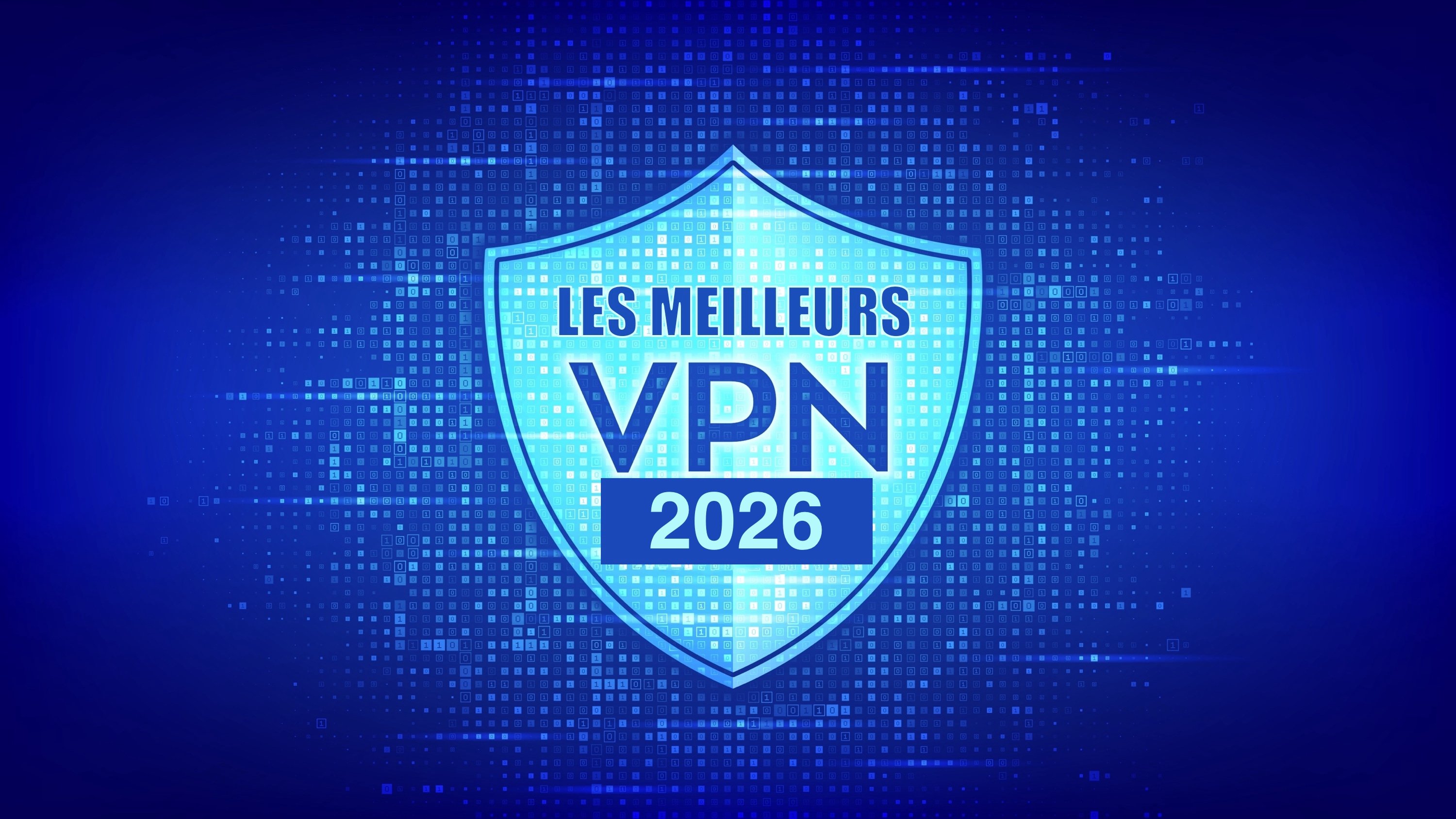 Top VPN 2026 : notre comparatif évolue et accueille deux nouveaux services. © Clubic