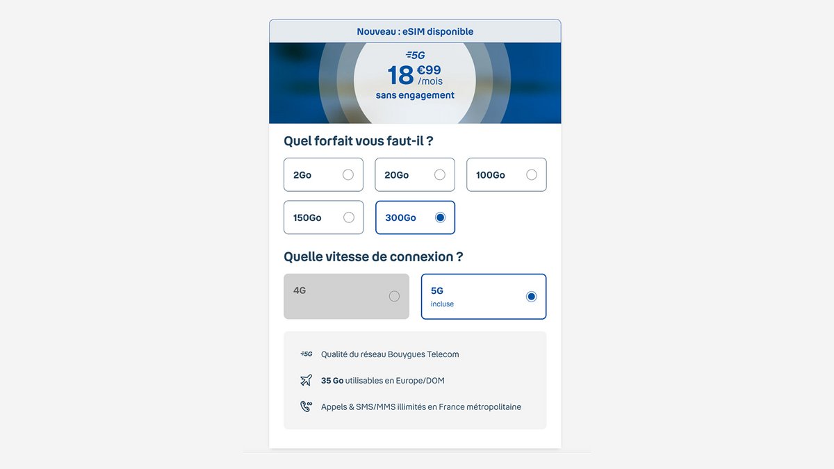 Vous pouvez choisir l'option eSim pour une activation de votre forfait simplifiée