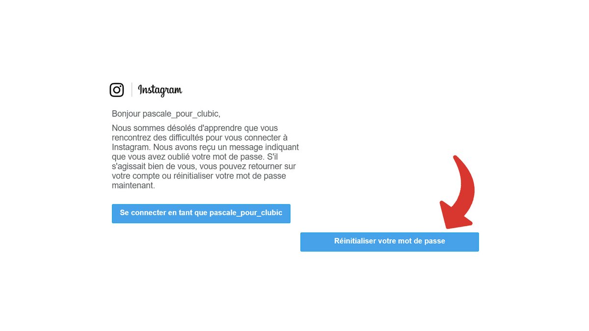 Lien de réinitialisation Instagram © Pascale Duc pour Clubic