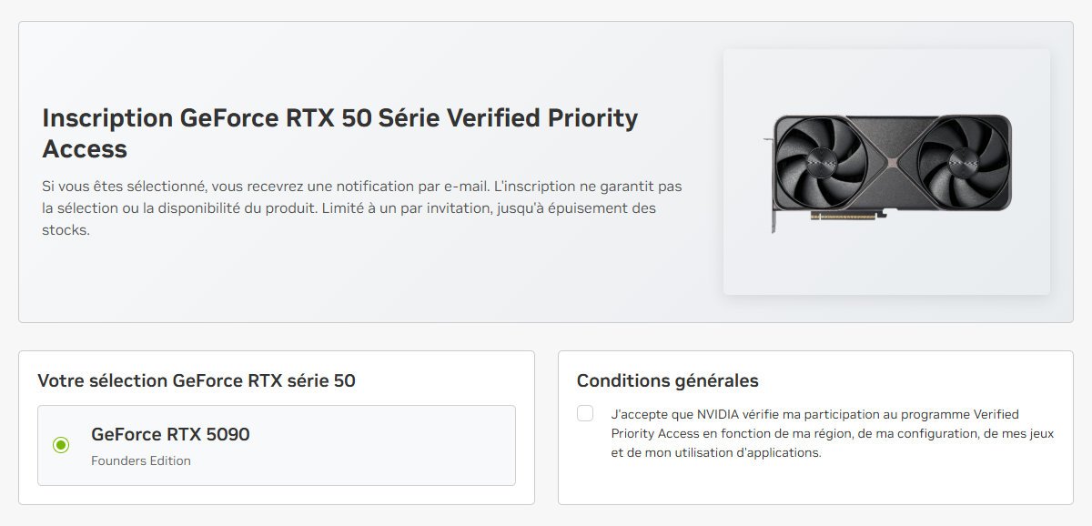 Seule la RTX 5090 est concernée par le Verified Priority Access Enrollment. ©Nerces pour Clubic
