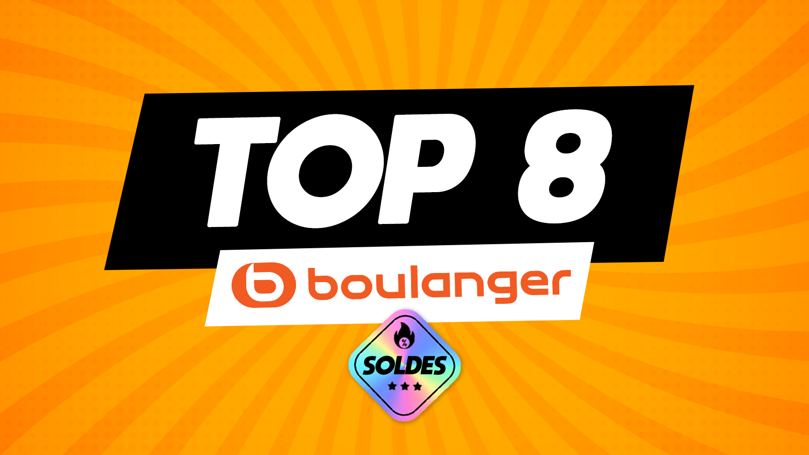top 8 boulanger
