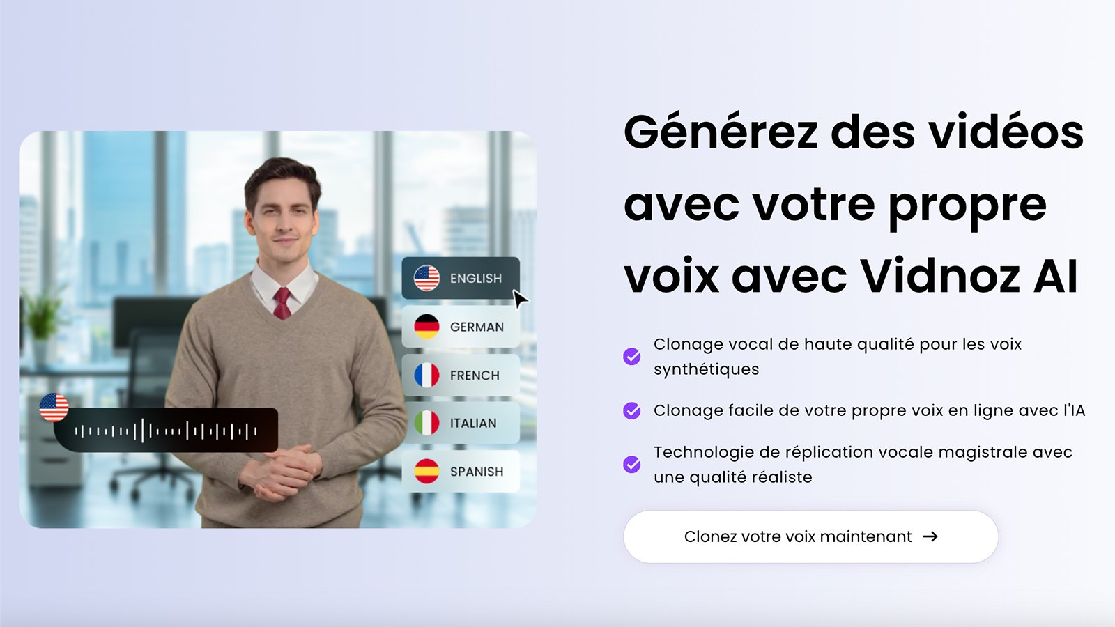Utilisez votre propre voix pour doubler vos vidéos ©Vidnoz AI