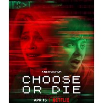 Choose or Die