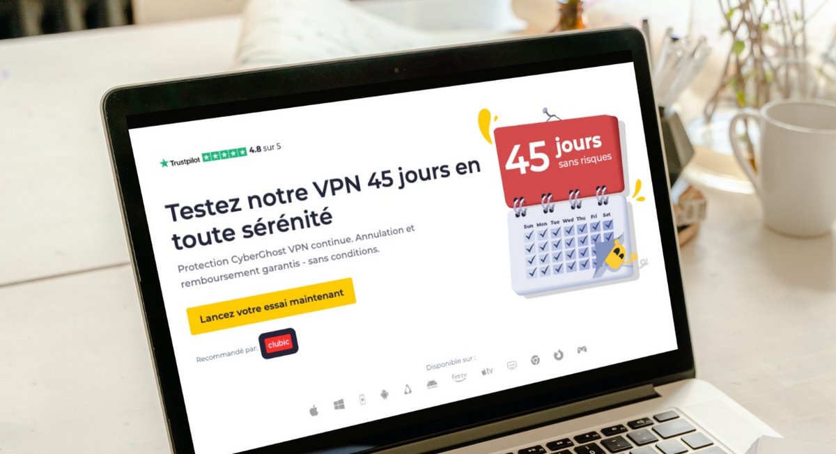 45 jours d'essai pour CyberGhost VPN sont disponibles.