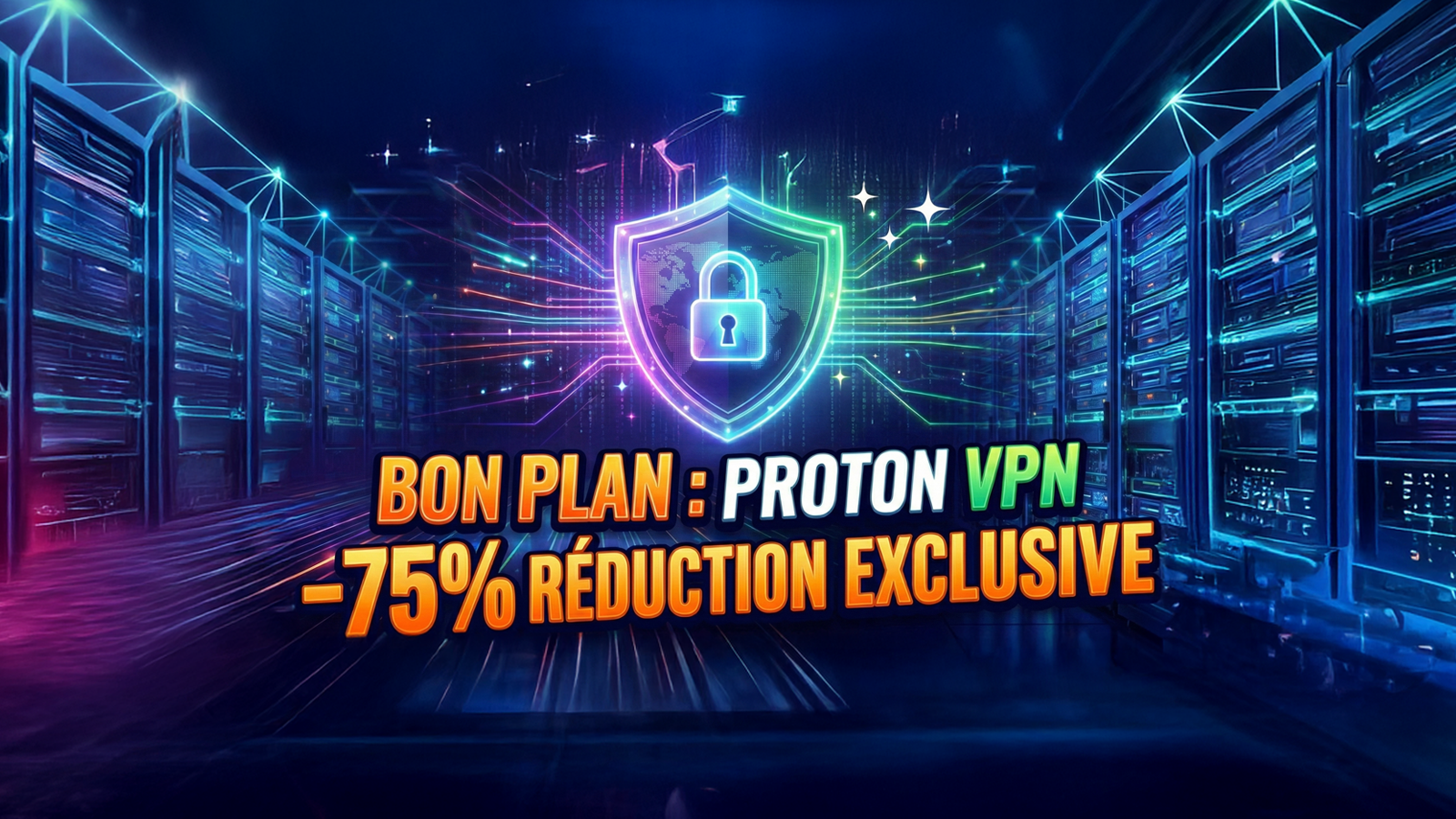 Proton VPN à –75 % : le VPN suisse ultra-sécurisé à prix mini avant la fin d’année © Clubic
