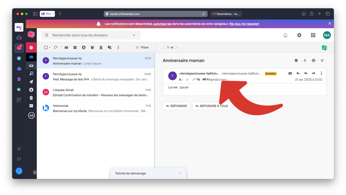 E-mail envoyé sur l'adresse Gmail correctement réceptionné, transféré sur Infomaniak Mail © Clubic