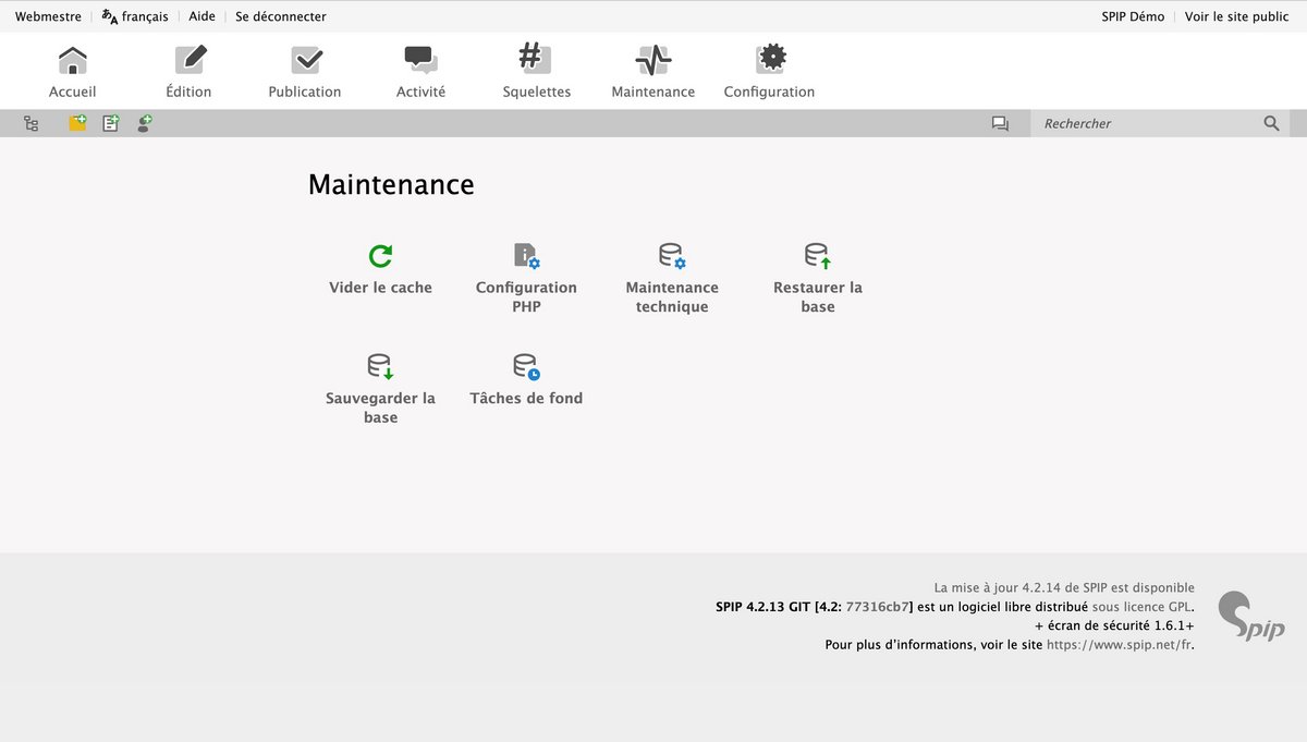 Gérez la maintenance de votre site via le tableau de bord © SPIP