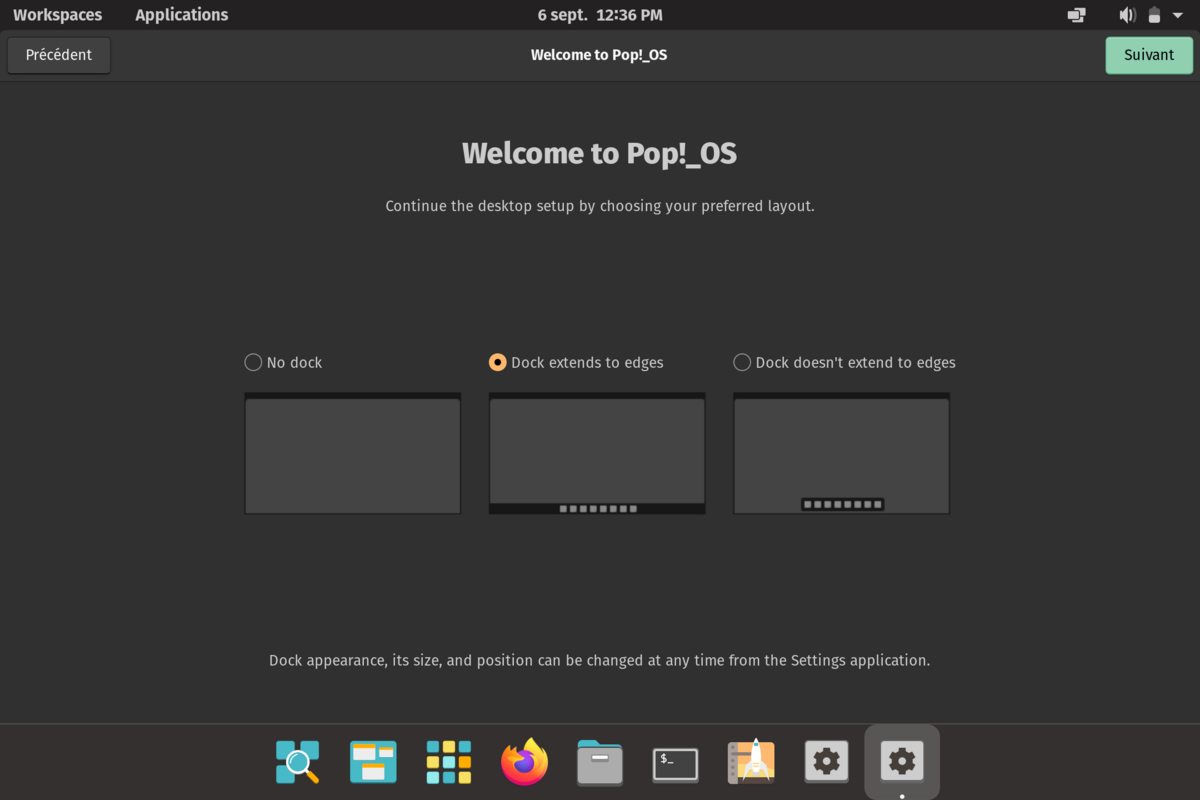 Parmis les options de personnalisations de l'interface, Pop!_OS offre plusieurs choix pour l'affichage du dock.