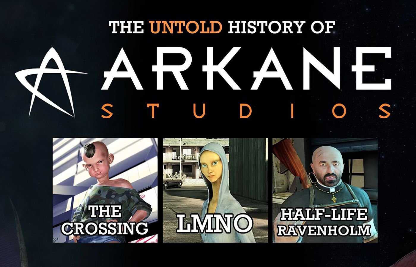 The Untold History of Arkane Studios