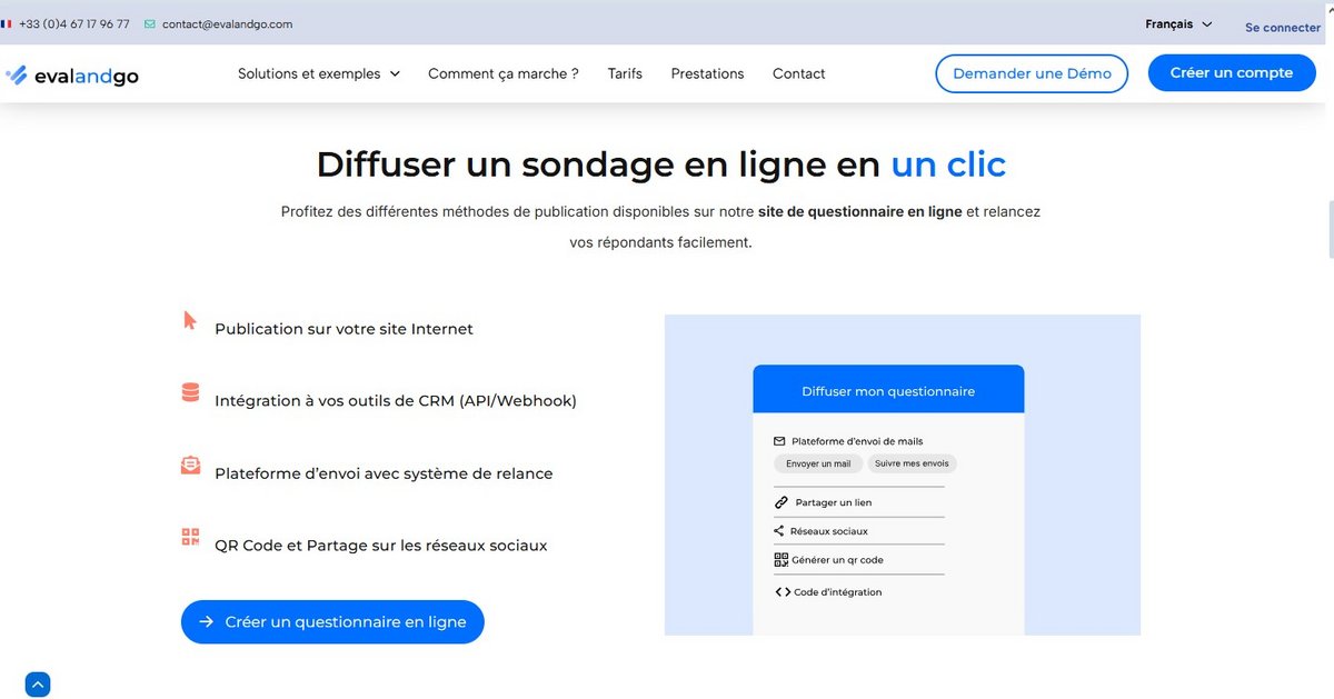 Cette interface offre un tour d’horizon clair des principales fonctionnalités d’Eval&Go, avec des options de diffusion simples, des intégrations CRM, un système d’envoi par e-mail et le partage via QR Code ou réseaux sociaux.