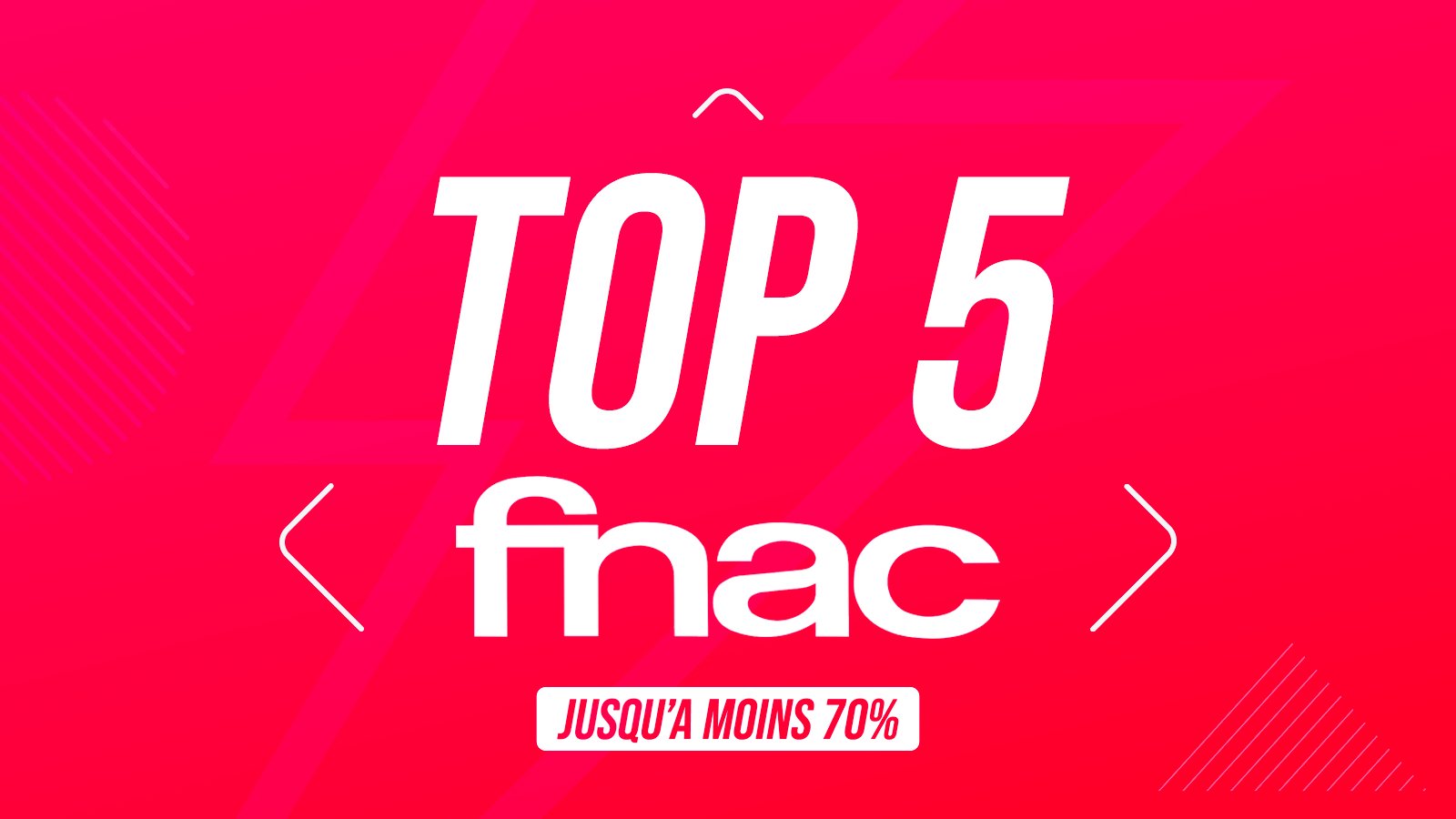 top 5 fnac
