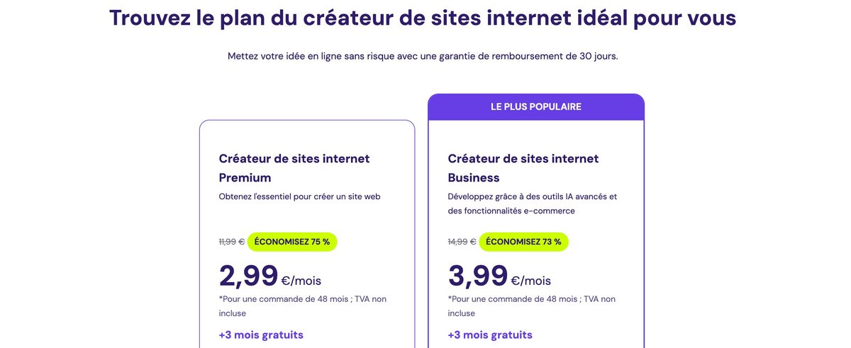 Des tarifs attractifs pour vous aider à faire rayonner votre marque sur le web © Hostinger