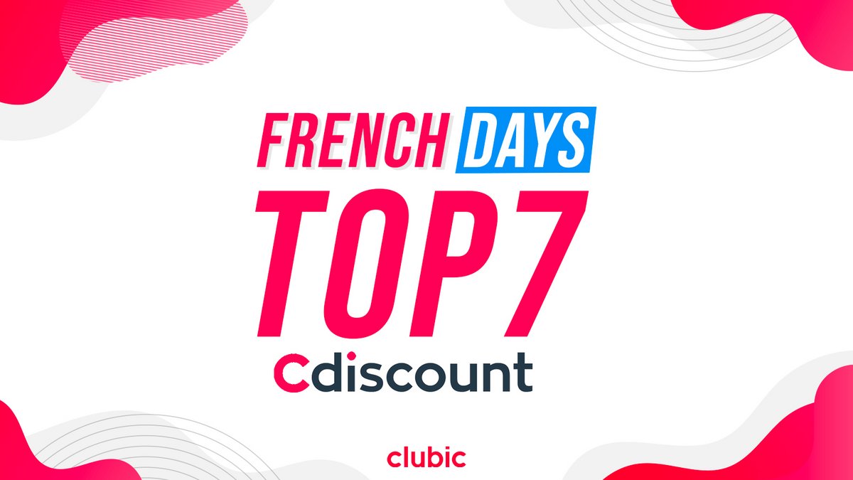 TOP 7 Cdiscount french days