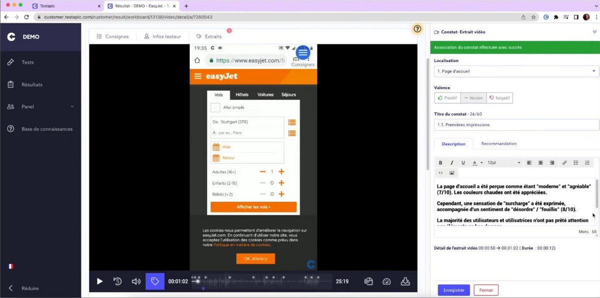 Session d’évaluation en cours. Celle-ci reflète la prise en compte de l’ergonomie et de la perception du produit, avec un suivi précis du taux de satisfaction et des ajustements proposés pour améliorer les services. - © Testapic