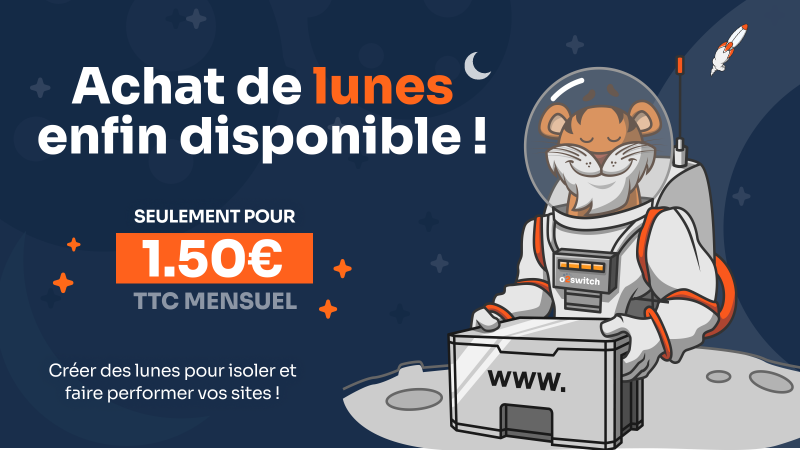 @o2switch : utiliser les lunes pour sécuriser vos boutiques en ligne