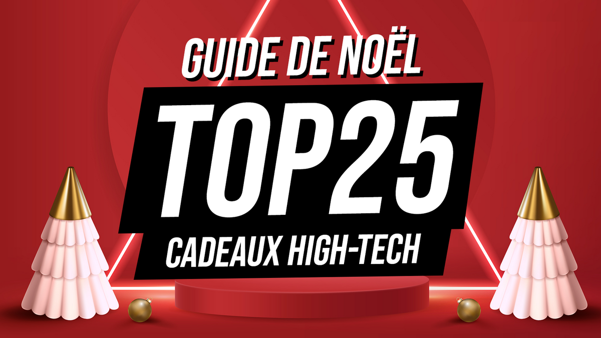 Noël top 25 high-tech