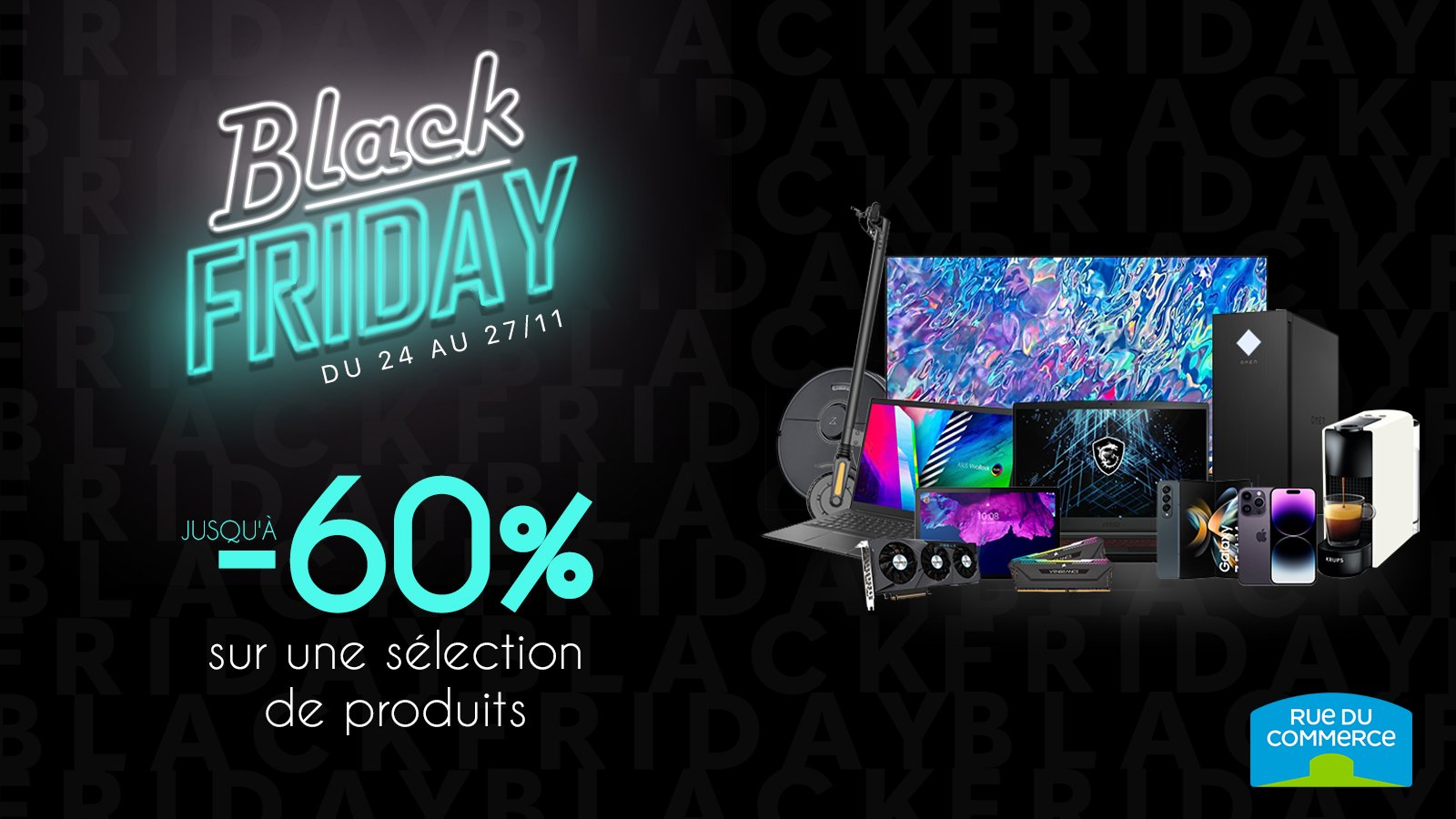 Pour le Black Friday, Rue du Commerce casse les prix sur de nombreux produits high-tech.
