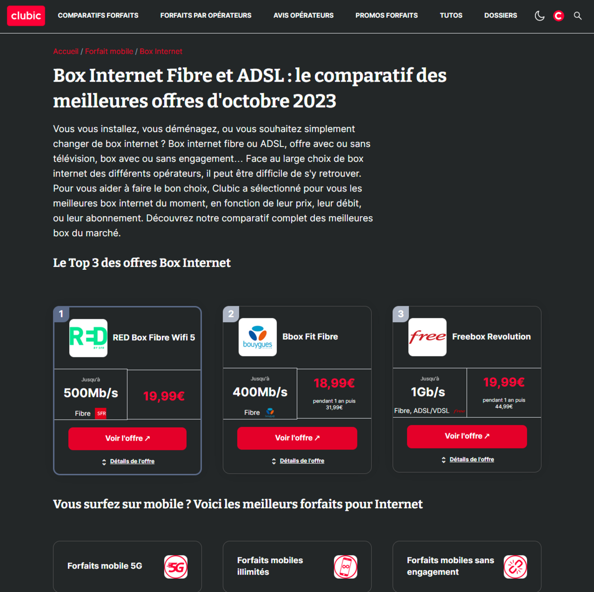 Le top 3 des meilleures offres box Internet du moment s'affiche en haut de la page de notre comparateur. ©Clubic