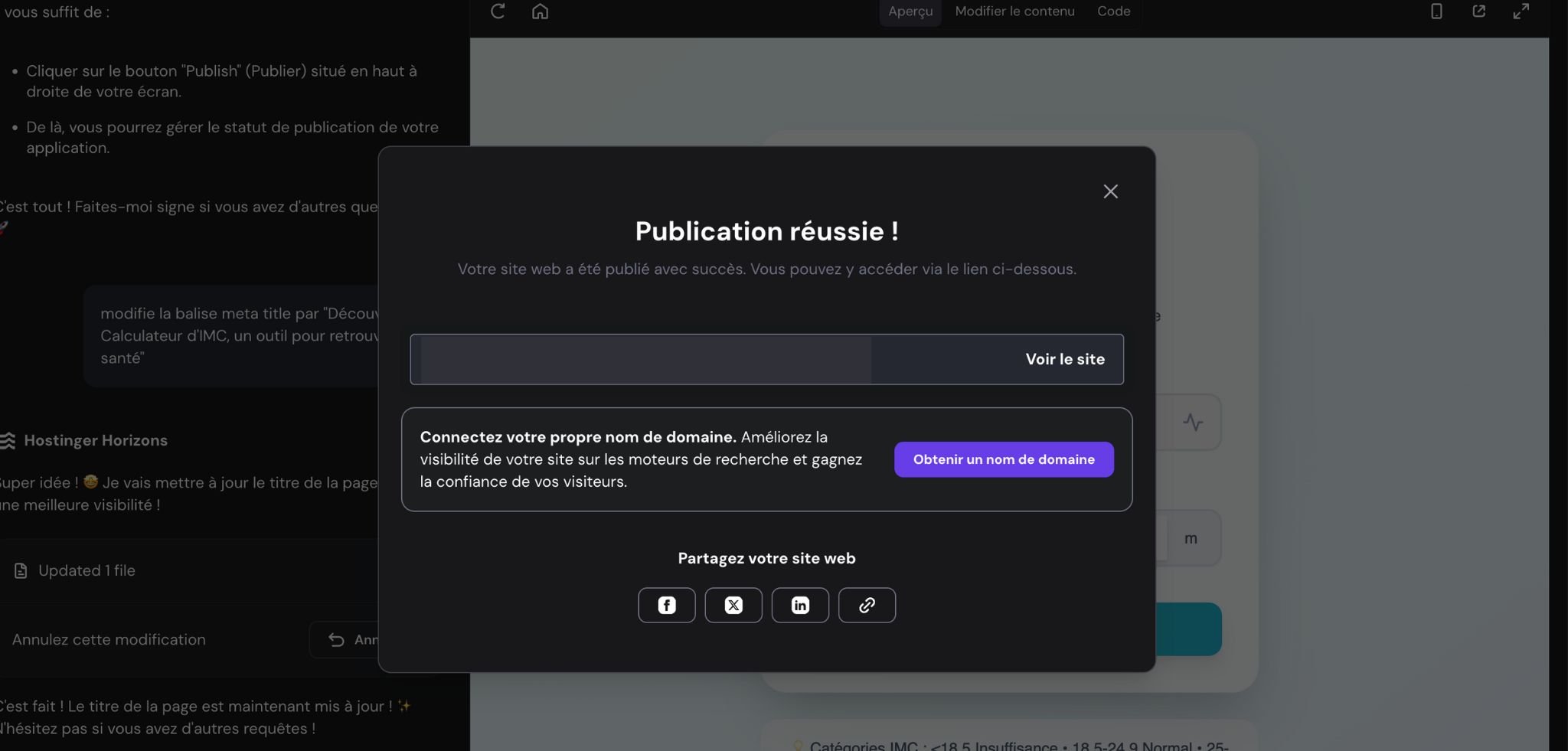 En quelques dizaines de minutes, Hostinger Horizons peut créer votre projet en ligne, jusqu'à sa publication. 