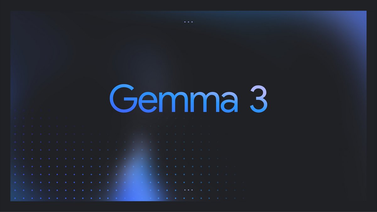 Gemma 3 - © Google