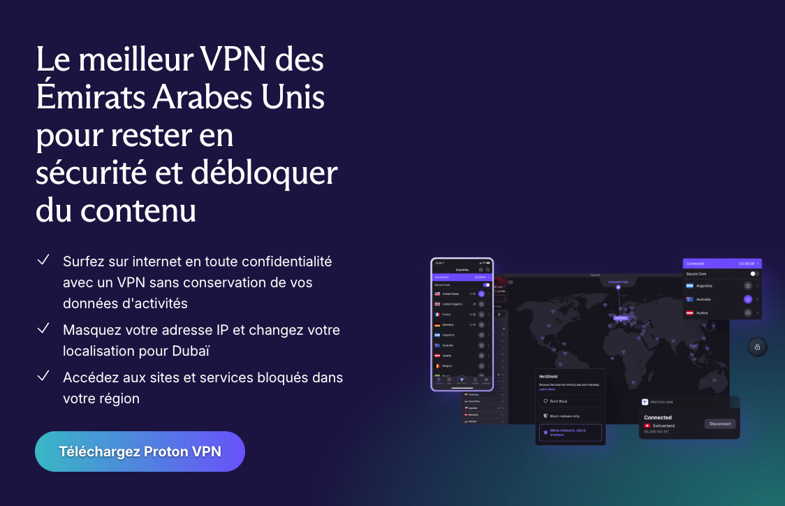 Proton VPN dispose de serveurs implantés à Dubaï