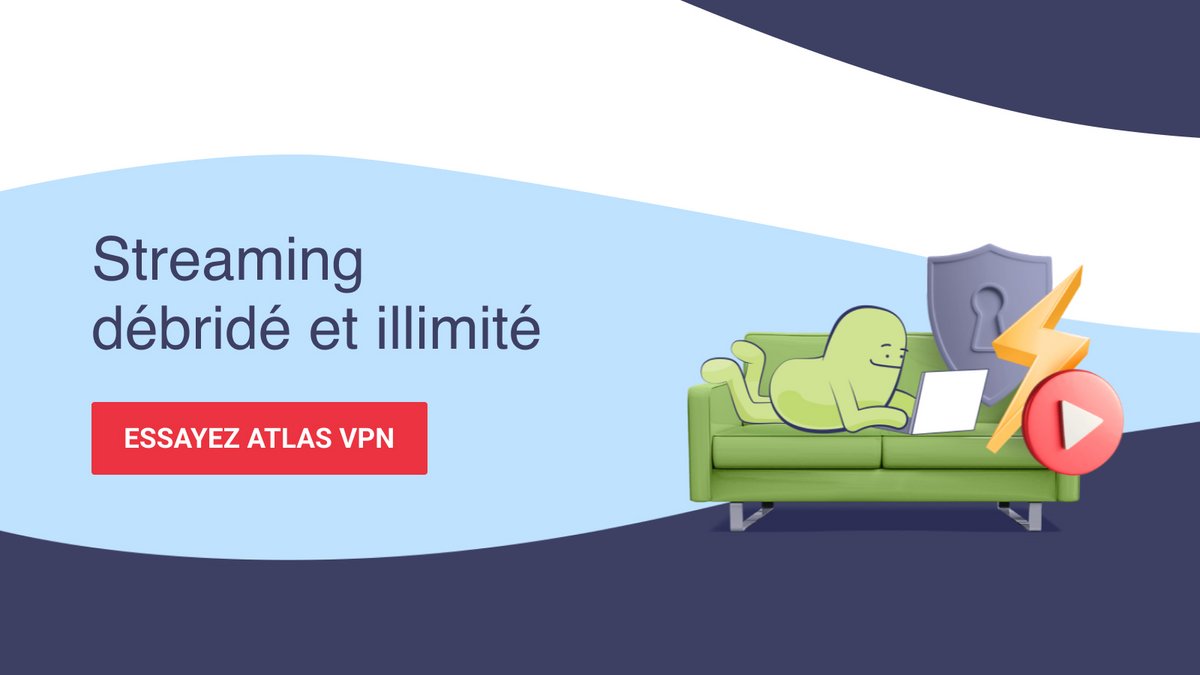 Essayez Atlas VPN