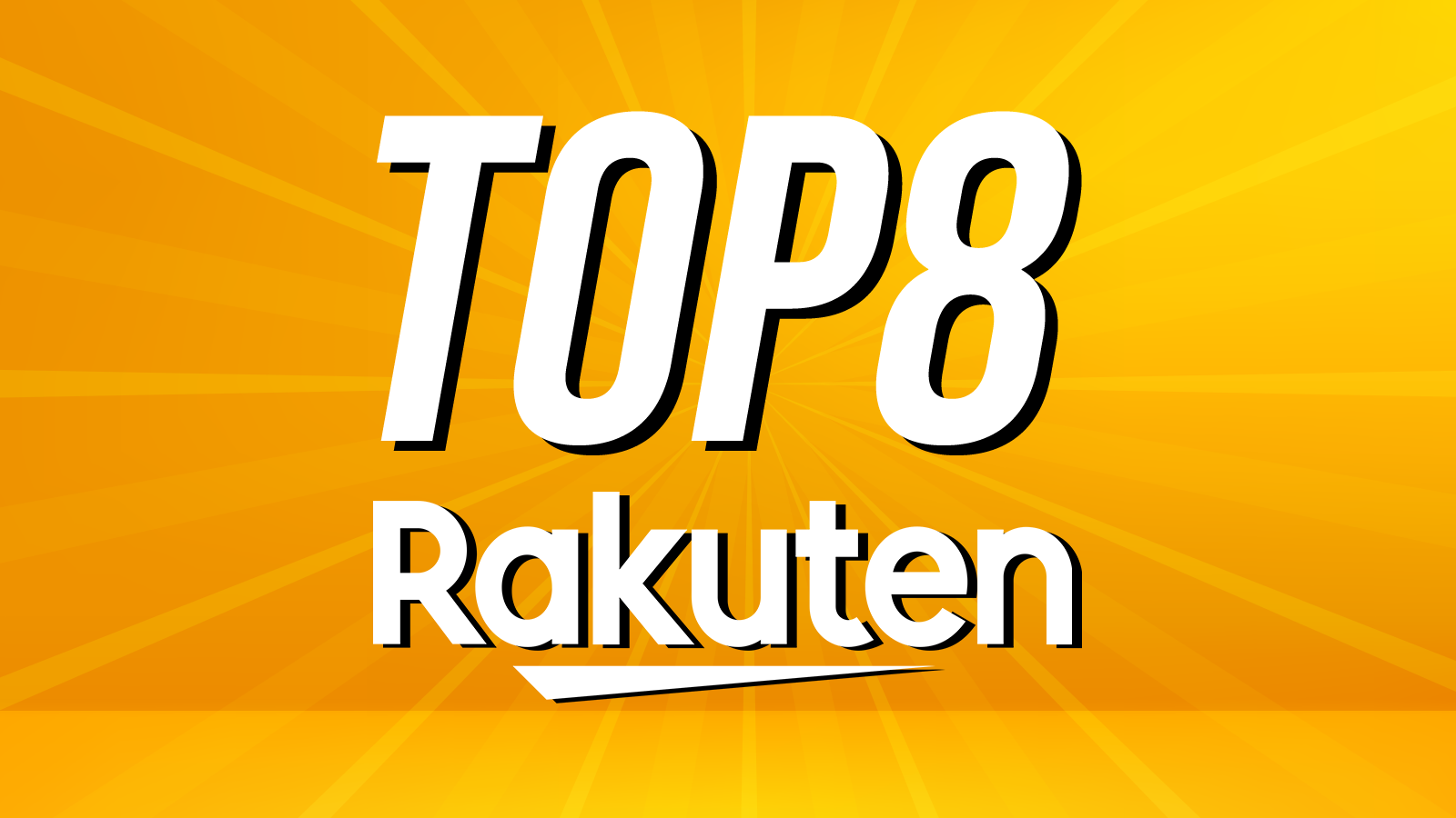 top 8 rakuten