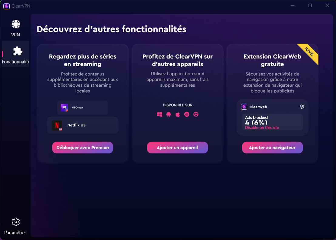 ClearVPN - Les fonctionnalités additionnelles