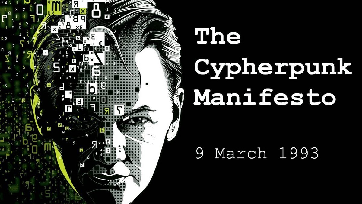 Cypherpunk Manifesto 1993