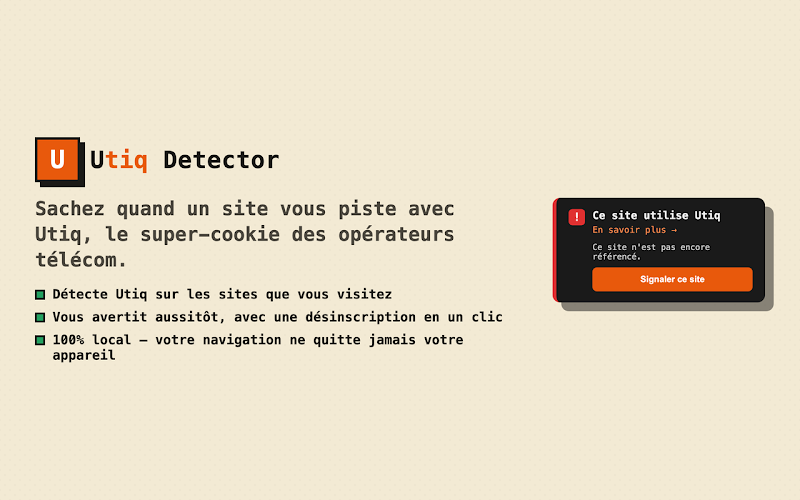 Un outil de détection indique en temps réel la présence du tracking Utiq sur un site, avec une alerte claire et une option de signalement. © Christophe Boutry