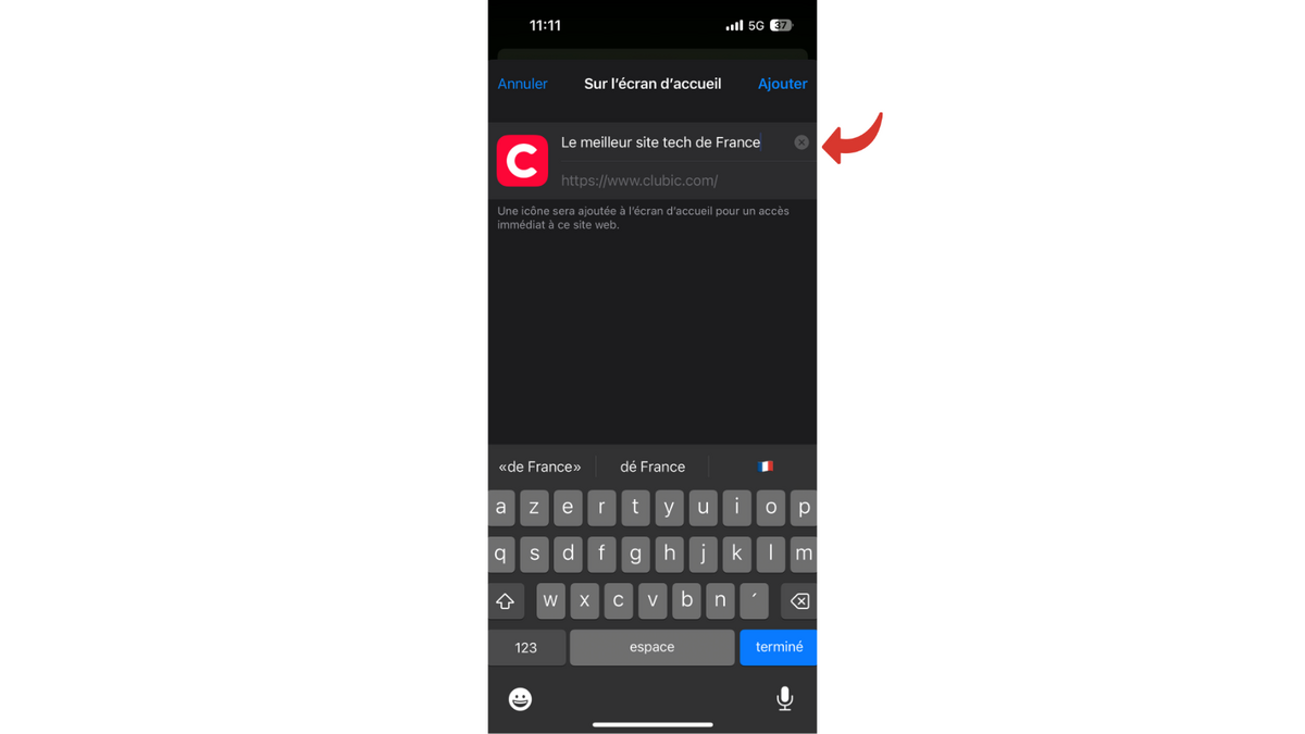 Renommez le raccourci comme vous le souhaitez. Comment ajouter un raccourci web sur la page d'accueil de son iPhone. © Clubic